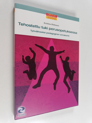 Kristiina Huhtanen : Tehostettu tuki perusopetuksessa : t...