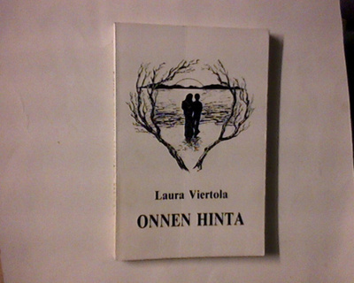Laura Viertola, Onnen hinta, 1994.