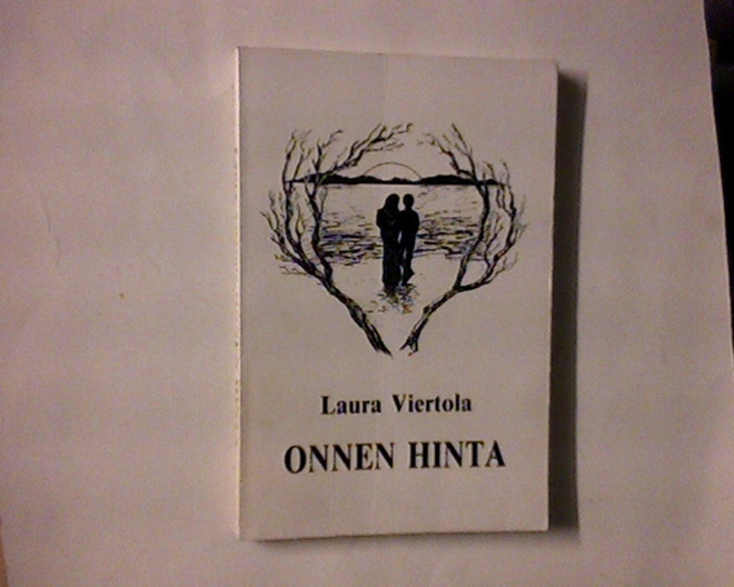 Laura Viertola, Onnen hinta, 1994.
