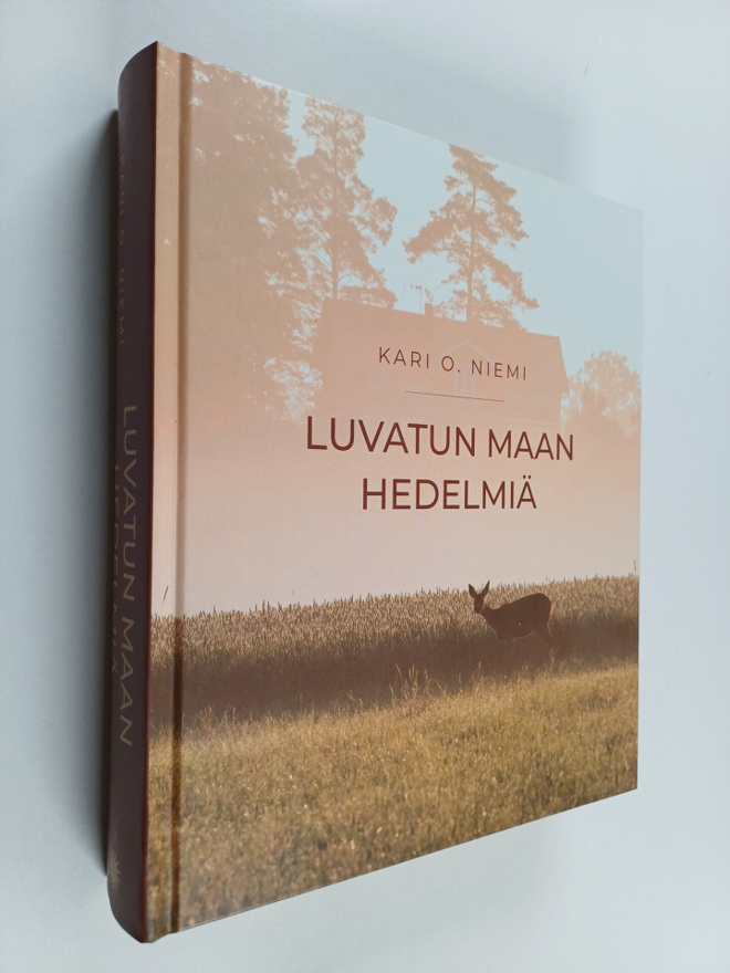 Kari O. Niemi : Luvatun maan hedelmiä