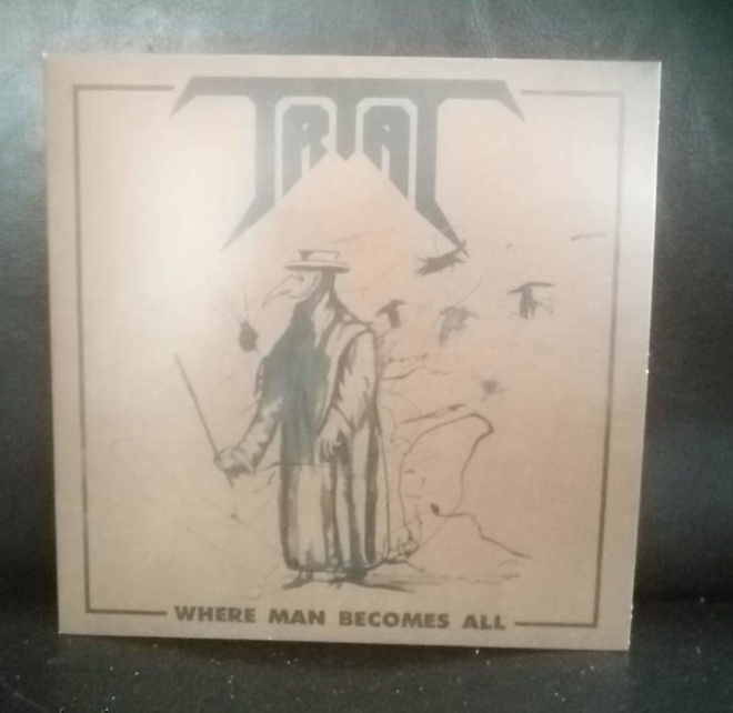 Trial - Where Man Becomes All 7" (2014)