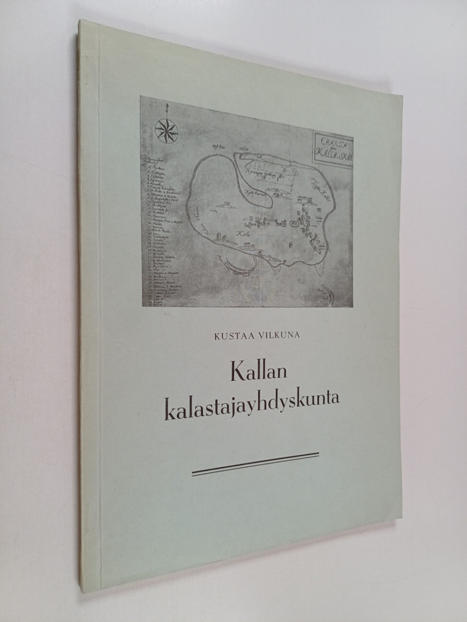 Kustaa Vilkuna : Kallan kalastajayhdyskunta