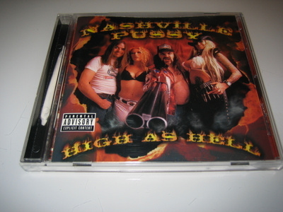 Nashville Pussy - High As Hell (CD)