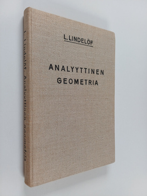 L. Lindelöf : Analyyttinen geometria