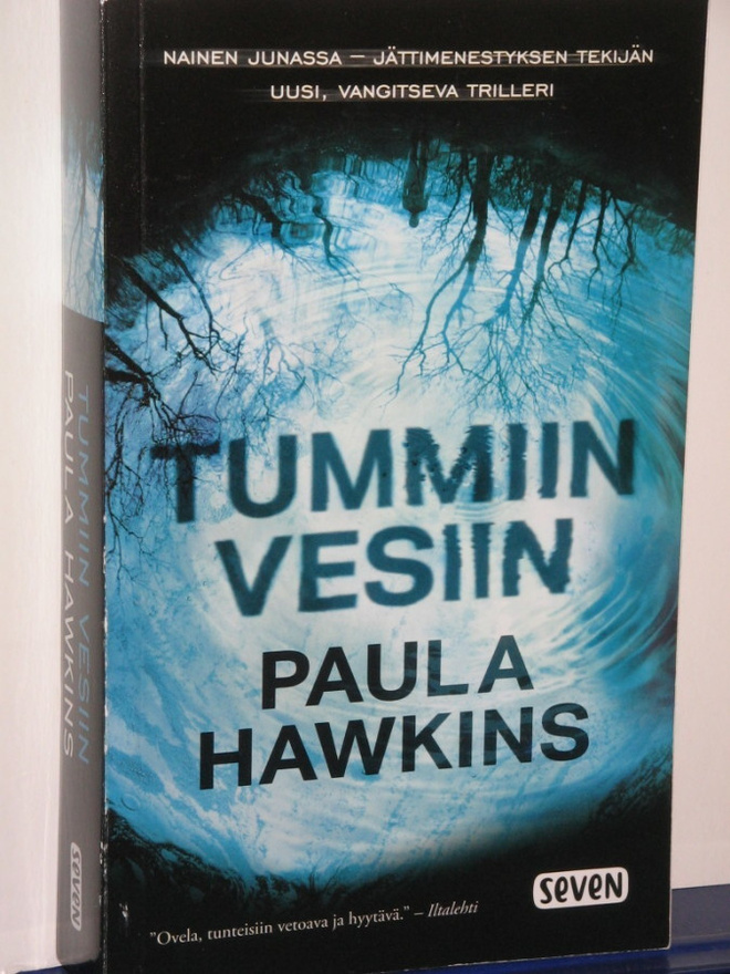 Paula Hawkins : TUMMIIN VESIIN