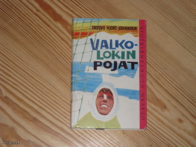 Hjort-Johansen, Trygve: Valkolokin pojat 2.p skk v. 1959