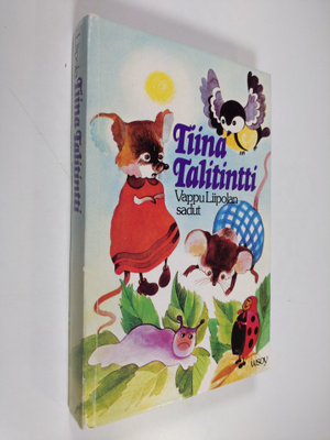 Vappu Liipola : Tiina Talitintti