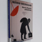 Mehis Heinsaar : Herra Paulin aikakirjat - pikkukuva 1