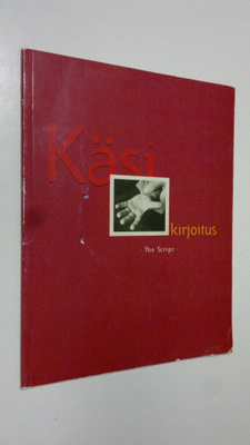 Käsikirjoitus = The script
