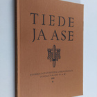 Tiede ja ase : Suomen sotatieteellisen seuran vuosijulkai... - pikkukuva 1