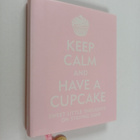 Evelyn Beilenson ym. : Keep Calm and Have a Cupcake : Swe... - pikkukuva 1