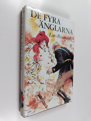 Lars Rosander : De fyra änglarna : eller Se, Dannebrogen ...