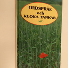 Carin Lindh ym. : Ordspråk och kloka tankar - pikkukuva 1