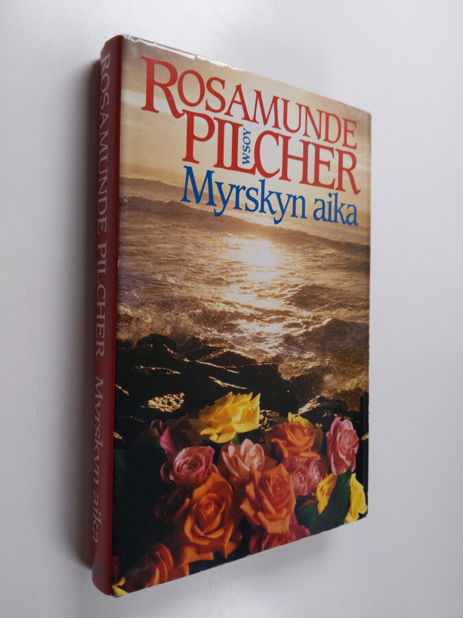 Rosamunde Pilcher : Myrskyn aika