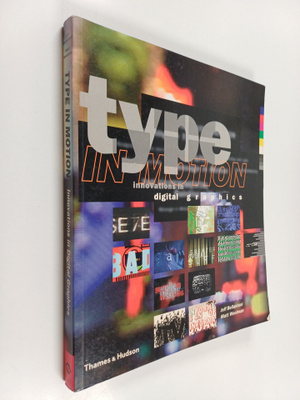 Jeff Bellantoni : Type in motion : innovations in digital...