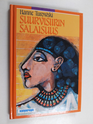 Hanne Turowski : Suurvisiirin salaisuus : nuorten romaani