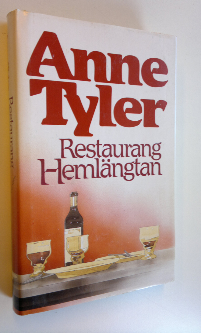 Anne Tyler : Restaurang Hemlängtan