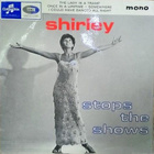 Shirley Bassey – Shirley Stops The Shows Ep Uk 1965 - pikkukuva 1
