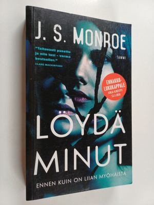 J. S. Monroe : Löydä minut (ennakkokappale)