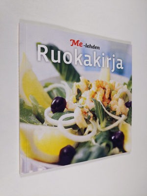 Sirpa Talka : Me-lehden ruokakirja
