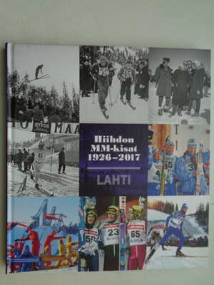 Hiihdon MM-kisat 1926-2017 Lahti (29.6)
