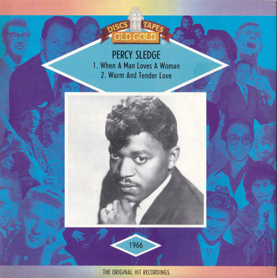 PERCY SLEDGE :: WHEN A MAN LOVES A WOMAN :: VINYYLI 7" 1985