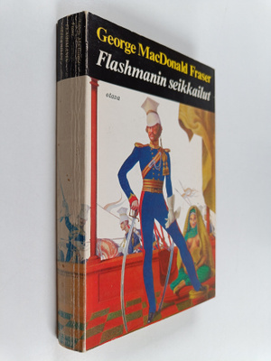 Georg MacDonald Fraser : Flashmanin seikkailut : Ensimmäi...