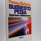Fanny Saferis : Suggestopedia : oppimisen vallankumous - pikkukuva 1