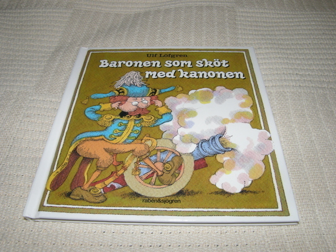 Ulf Löfgren Baronen som sköt med kanonen