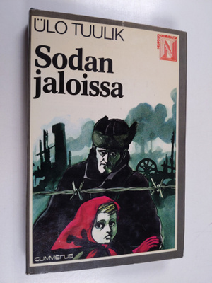 Ulo Tuulik : Sodan jaloissa