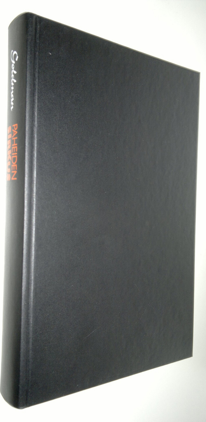 James Goldman : Paheiden sirkus