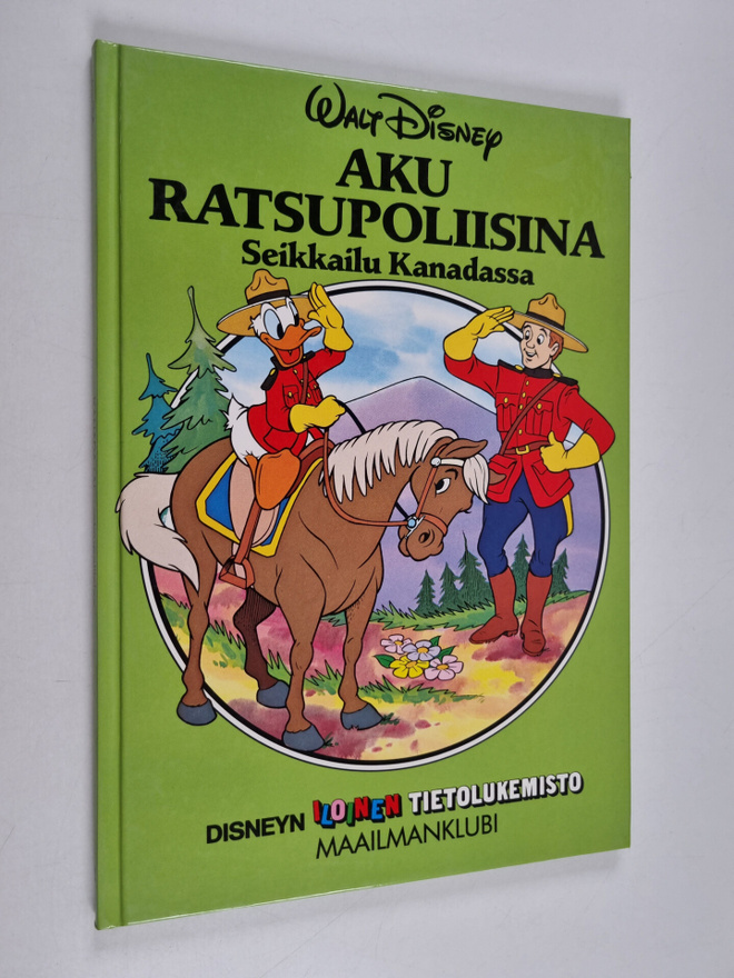 Aku ratsupoliisina : seikkailu Kanadassa