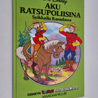 Aku ratsupoliisina : seikkailu Kanadassa - pikkukuva 1