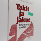 Vuokko Lindfors ym. : Takit ja jakut : tukeminen ja vuoritus - pikkukuva 1