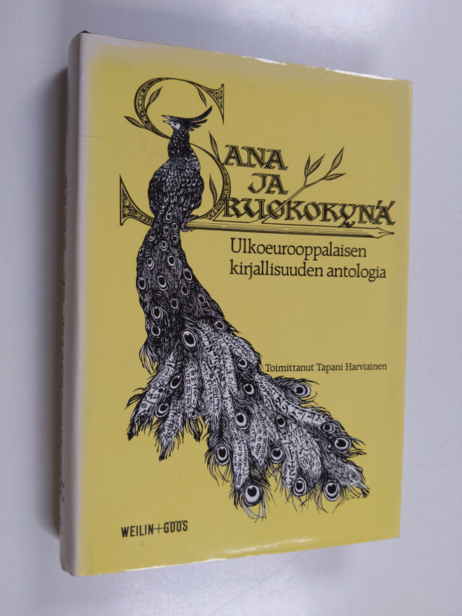 Tapani (toim.) Harviainen : Sana ja ruokokynä : ulkoeuroo...