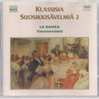 Klassisia suosikkisävelmiä 2 La danza Tanssisävelmiä - pikkukuva 1