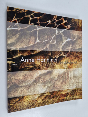 Anne Hänninen : Hiekkaleijat : runoja