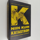 Rami Kangas : K niin kuin katastrofi länsimaiden seitsemä... - pikkukuva 1