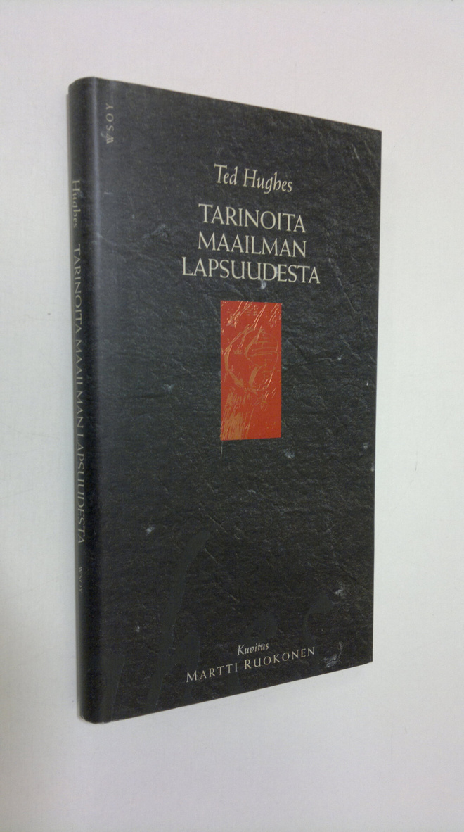 Ted Hughes : Tarinoita maailman lapsuudesta