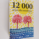 Barbara Ann Kipfer : 12000 syytä olla onnellinen - pikkukuva 1