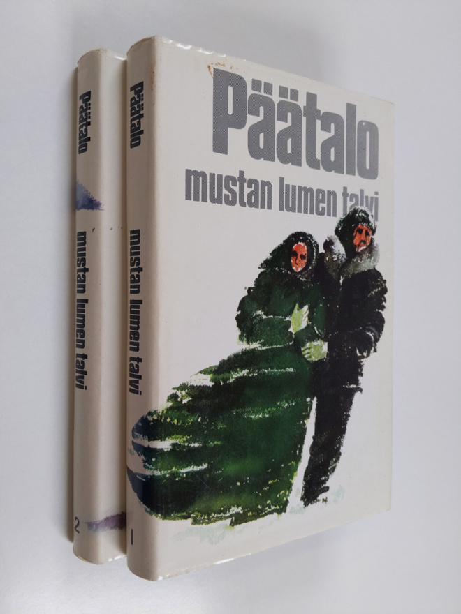 Kalle Päätalo : Mustan lumen talvi 1-2