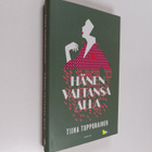 Tiina Tuppurainen : Hänen valtansa alla - pikkukuva 1