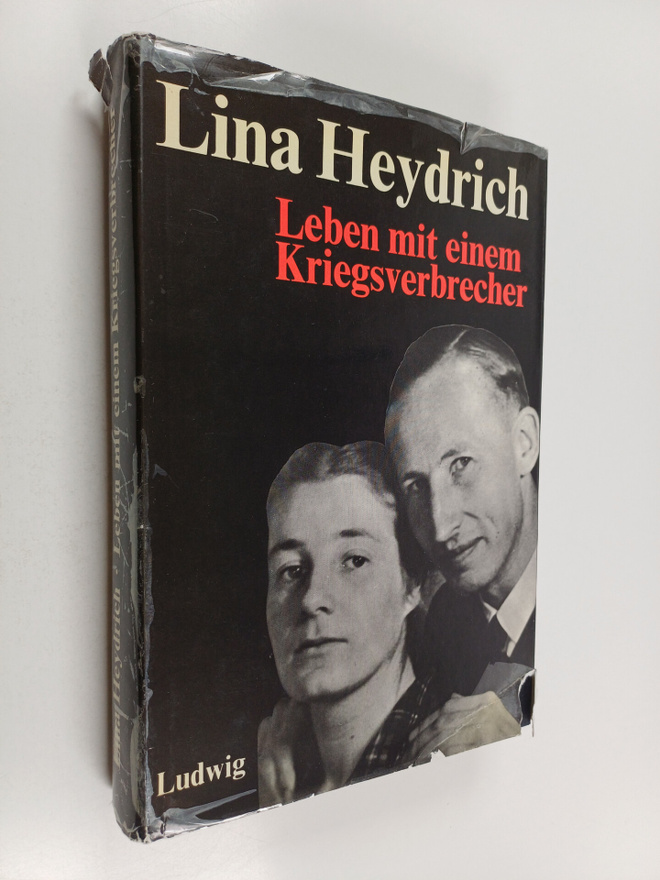 Lina Heydrich : Leben mit einem Kriegsverbrecher
