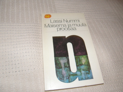 Lassi Nummi Maisema ja muuta proosaa  -nid