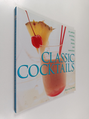 Oona van den Berg : Classic Cocktails