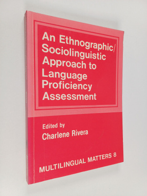 An ethnographic/sociolinguistic approach to language prof...