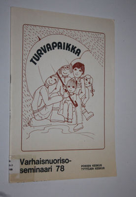 Turvapaikka : varhaisnuorisoseminaari 78