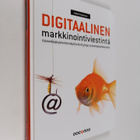Heikki Karjaluoto : Digitaalinen markkinointiviestintä : ... - pikkukuva 1