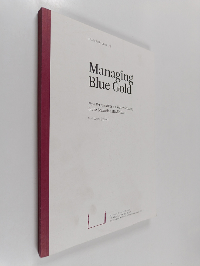 Managing Blue Gold : New Perspective on Water Security in...