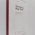 Managing Blue Gold : New Perspective on Water Security in... - pikkukuva 1